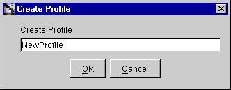 Text description of newprofiledialog.gif follows.