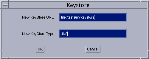 Keystore dialog to specify keystore type and URL